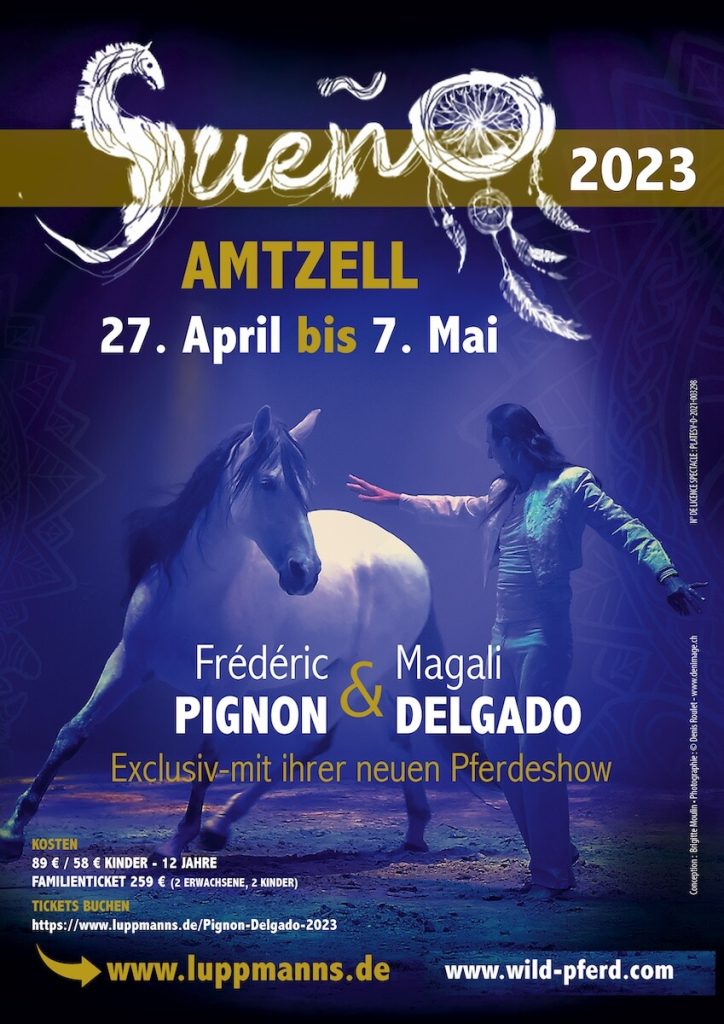 Sueño Pferdeshow 2023 mit Frederic Pignon & Magali Delgado